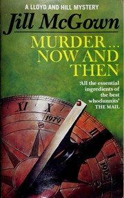 Cover of: Murder ... now and then by Jill McGown