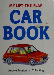 Cover of: My lift-the-flap car book