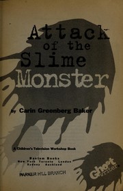 Cover of: Attack of the Slime Monster (Ghostwriter)