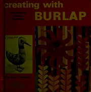 Creating with Burlap (Little Craft Book) by M. J. Fressard