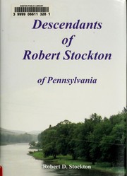 Cover of: Descendants of Robert Stockton of Pennsylvania | Robert D. Stockton