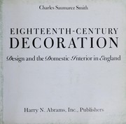 Cover of: Eighteenth-century decoration: design and the domestic interior in England