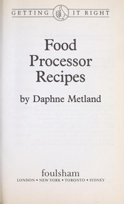 Cover of: Food Processor Recipes (Getting It Right Series)