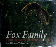 Cover of: Fox Family: Four Seasons of Animal Life