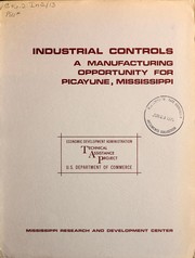 Cover of: Industrial controls: a manufacturing opportunity for Picayune, Mississippi