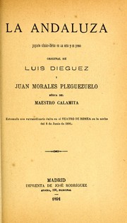 Cover of: La andaluza: juguete cómico-lírico en un acto y en prosa