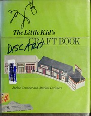 Cover of: The little kid's craft book