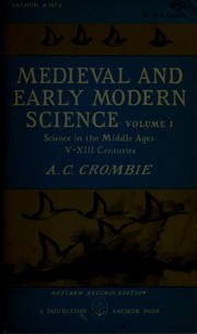 Cover of: Medieval and early modern science. by A. C. Crombie