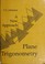 Cover of: Plane trigonometry, a new approach