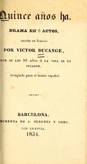 Cover of: Quince años ha: drama en 6 actos