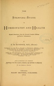 The stepping-stone to homœopathy and health by E. H. Ruddock