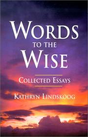 Cover of: Words to the Wise | Kathyrn Lindskoog