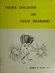 Cover of: Young children and their drawings by Joseph H. Di Leo