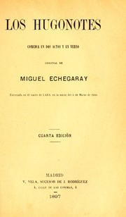 Cover of: Los hugonotes by Miguel Echegaray