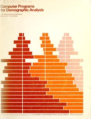 Computer programs for demographic analysis by Eduardo E. Arriaga