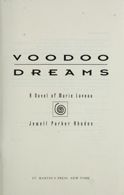 Cover of: Voodoo dreams: a novel of Marie Laveau