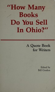 Cover of: "How many books do you sell in Ohio?" by edited by Bill Gordon.
