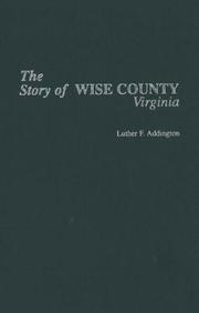 Cover of: The story of Wise County, Virginia