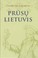 Cover of: Prūsų Lietuvis