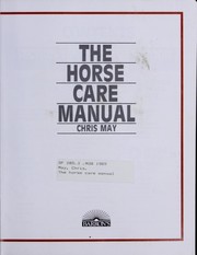 Cover of: The horse care manual