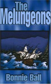 The Melungeons by Bonnie Sage Ball