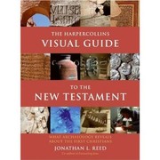 Cover of: The HarperCollins Visual Guide to the New Testament: What Archaeology Reveals about the First Christians