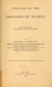Cover of: Treatise on the diseases of women for the use of students and practitioners