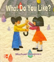 Cover of: What Do You Like? [big book] by 