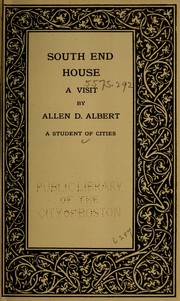 Cover of: South End House | Allen D. Albert
