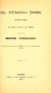 Cover of: El número tres: juguete cómico en tres actos y en verso