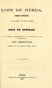 Cover of: Lope de Rueda: comedia novelesca en tres actos y en prosa