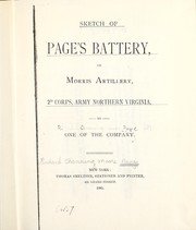 Cover of: Sketch of Page's Battery, or Morris Artillery, 2d Corps, Army Northern Virginia