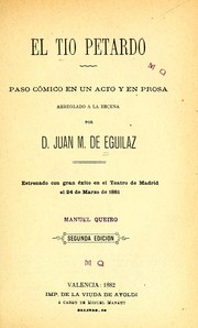Cover of: El tío Petardo: paso cómico en un acto y en prosa