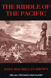 Riddle of the Pacific by John M. Brown