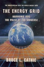Cover of: The Energy Grid (Lost Science (Adventures Unlimited Press)) by Bruce L. Cathie