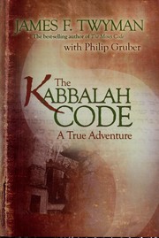 Cover of: The Kabbalah code by James F. Twyman