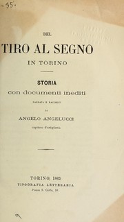 Cover of: Del tiro al segno in Torino: storia con documenti inediti