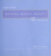 Cover of: Bathers, bodies, beauty: the visceral eye
