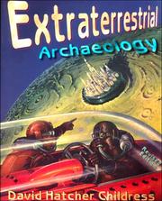 Cover of: Extraterrestrial Archaeology by David Hatcher Childress