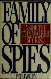 Cover of: Family of spies by Pete Earley