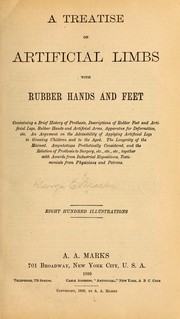Cover of: A treatise on artificial limbs with rubber hands and feet ...