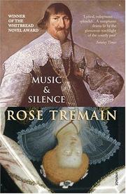 Cover of: Music and Silence by Rose Tremain