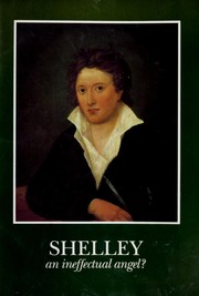 Cover of: Shelley: an ineffectual angel?