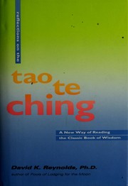 Cover of: Reflections on the Tao te Ching by David K. Reynolds