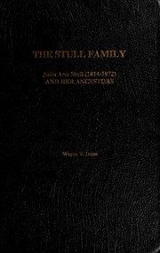 The Stull family by Wayne V. Jones