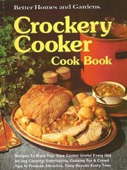 Cover of: Better Homes and Gardens Crockery Cooker Cook Book