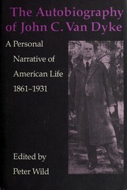 Cover of: The autobiography of John C. Van Dyke by John Charles Van Dyke