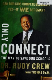 Cover of: Only connect by Rudy Crew