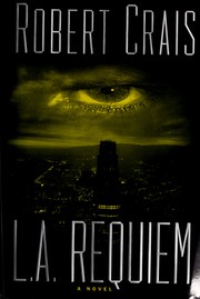 Cover of: L.A. requiem by Robert Crais