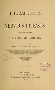 Cover of: Therapeutics of nervous diseases, including also their diagnosis and pathology